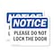 Signmission Please Do Not Lock The Door, 7 in W x Rectangle, Vinyl Decal OS-2PACK-NS-D-57-L-17401 - alternate 1
